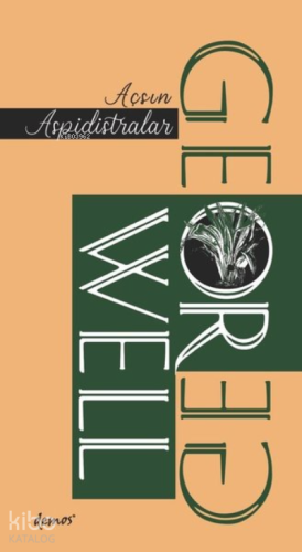 Açsın Aspidistralar