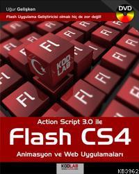 Action Script 3.0 ile Flash CS4 - Kitapiks.com
