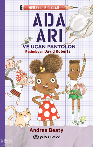 Ada Arı;ve Uçan Pantolon