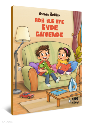 Ada ile Efe Evde Güvende