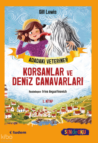Adadaki Veteriner: Korsanlar ve Deniz Canavarları (Sen de Oku)