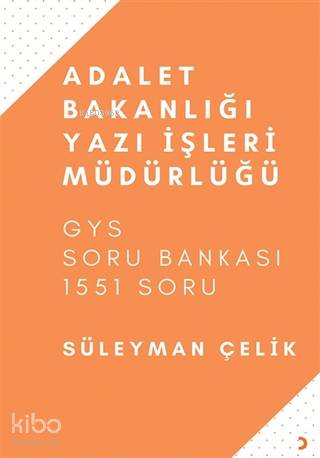 Adalet Bakanlığı Yazı İşleri Müdürlüğü GYS Soru Bankası - 1551 Soru - 