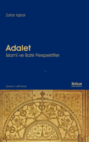 Adalet : İslamî ve Batılı Perspektifler - Kitapiks.com