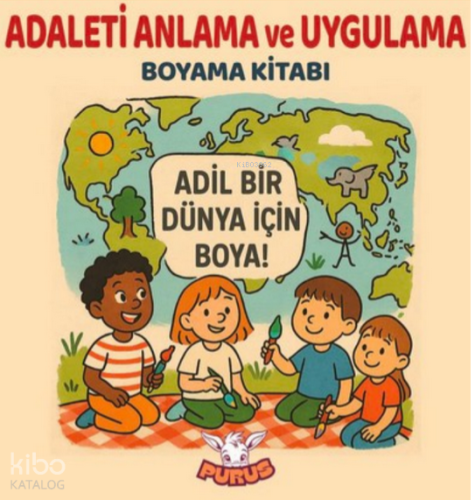 Adaleti Anlama ve Uygulama Boyama Kitabı
