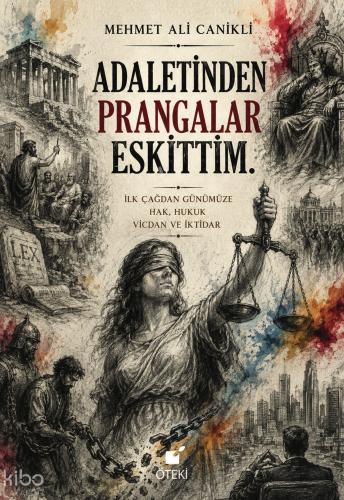 Adaletinden Prangalar Eskittim