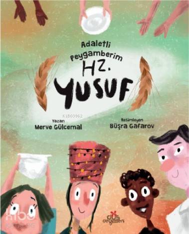 Adaletli Peygamberim Hz. Yusuf - Kitapiks.com