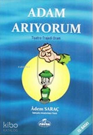 Adam Arıyorum