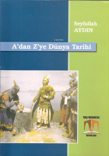 A'dan Z'ye Dünya Tarihi