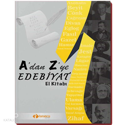 A'dan Z'ye Edebiyat El Kitabı Turuncu Yayınları