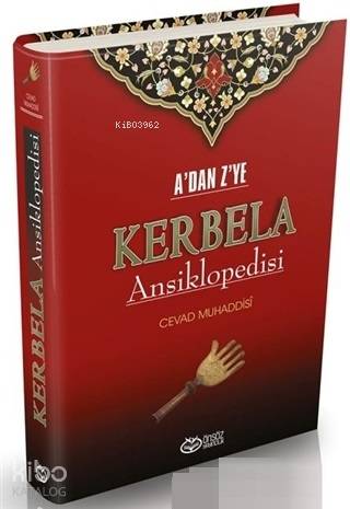 A'dan Z'ye Kerbela Ansiklopedisi