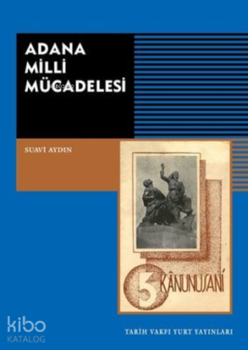 Adana Milli Mücadelesi - Kitapiks.com