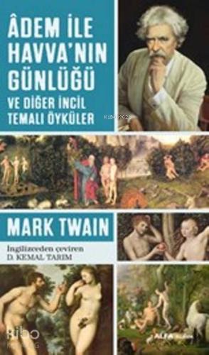 Adem ile Havva'nın Günlüğü; ve diğer İncil Temalı Öyküler