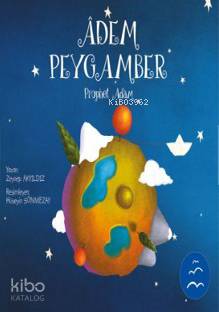 Adem Peygamber - Prophet Adam