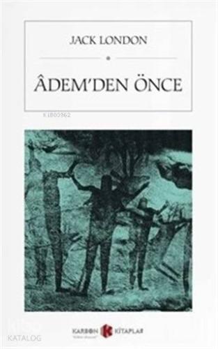 Adem'den Önce (Cep Boy)