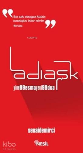 Adı Aşk; Yine 99 Esma Yeni 99 Dua