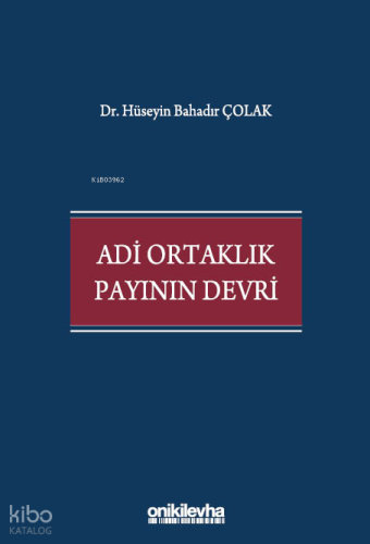 Adi Ortaklık Payının Devri