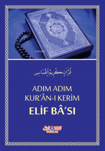 Adım Adım Kur´An-I Kerim Elif Ba´Sı - Kitapiks.com