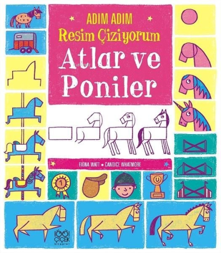 Adım Adım Resim Çiziyorum: Atlar ve Poniler - Kitapiks.com