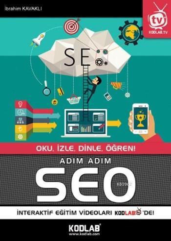 Adım Adım Seo; Oku İzle Dinle Öğren - Kitapiks.com