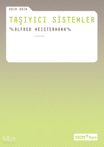 Adım Adım Taşıyıcı Sistemler