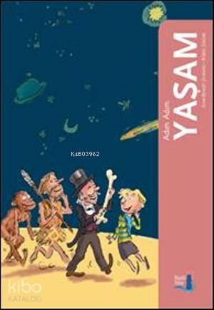 Adım Adım Yaşam - Kitapiks.com