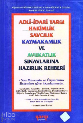 Adli-idari Yargı Hakimlik Savcılık