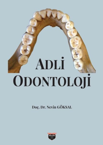Adli Odontoloji - Kitapiks.com