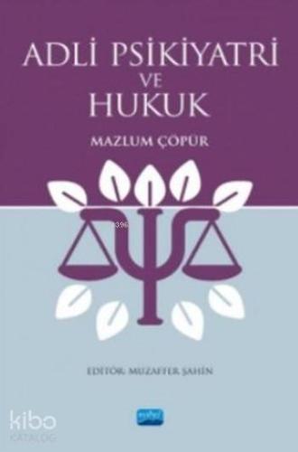 Adli Psikiyatri ve Hukuk