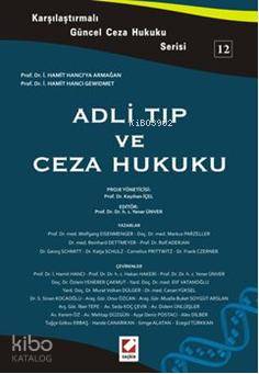 Adli Tıp ve Ceza Hukuku
