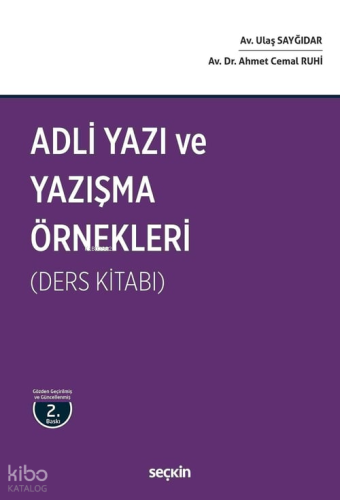 Adli Yazı ve Yazışma Örnekleri (Ders Kitabı)