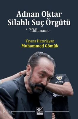 Adnan Oktar Silahlı Suç Örgütü