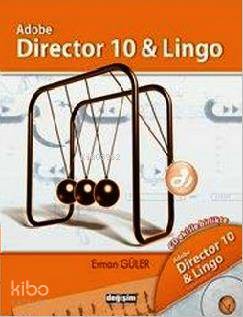 Adobe Director 10 & Lingo (CD Eki ile Birlikte)