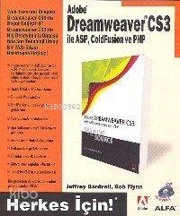 Adobe Dreamweaver Cs3; İle Asp, Coldfusıon ve Php