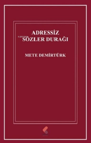Adressiz Sözler Durağı