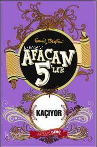 Afacan 5'ler Kaçıyor