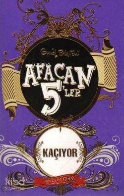 Afacan 5'ler Kaçıyor