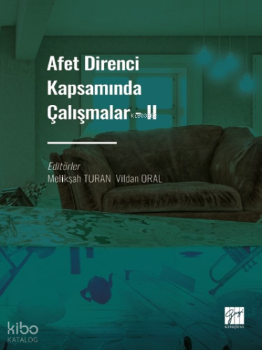 Afet Direnci Kapsamında Çalışmalar - II