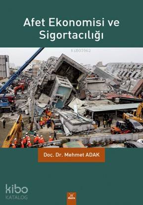 Afet Ekonomisi ve Sigortacılığı