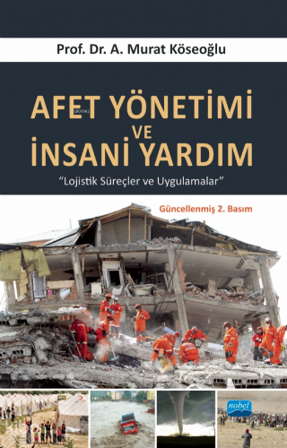 Afet Yönetimi Ve İnsani Yardım