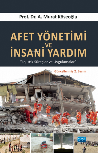 Afet Yönetimi Ve İnsani Yardım - Kitapiks.com