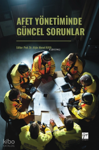 Afet Yönetiminde Güncel Sorunlar