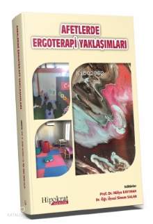 Afetlerde Ergoterapi Yaklaşımları