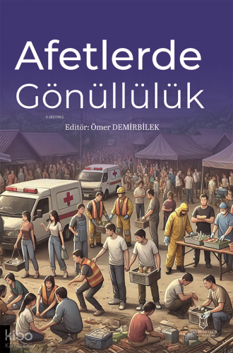 Afetlerde Gönüllülük