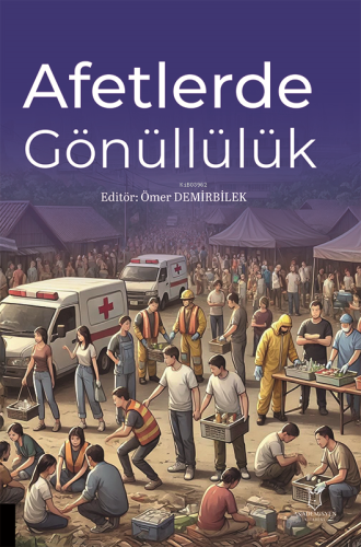 Afetlerde Gönüllülük - Kitapiks.com