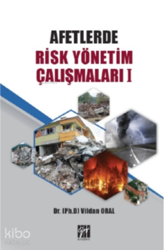 Afetlerde Risk Yönetim Çalışmaları