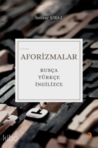 Aforizmalar ;Rusça Türkçe İngilizce