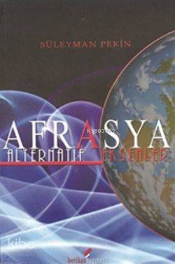 Afrasya Alternatif Eksenler