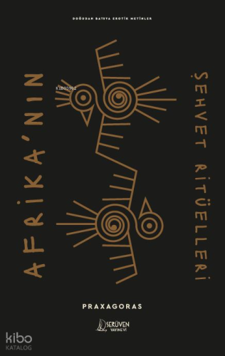 Afrika’nın Şehvet Ritüelleri