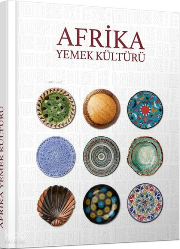 Afrika Yemek Kültürü (Ciltli)