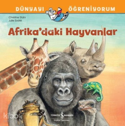 Afrika'daki Hayvanlar-Dünyayı Öğreniyorum